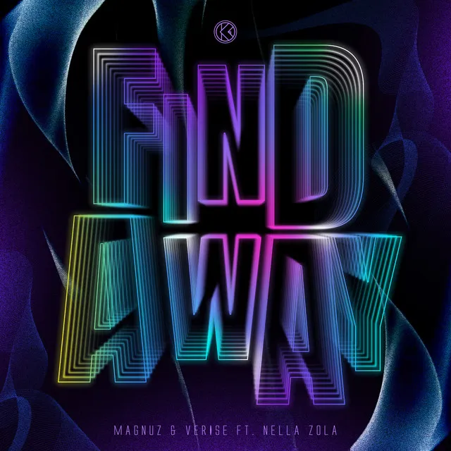 Find A Way by Nella Zola, Magnuz, Verise - Hardstyle cover art