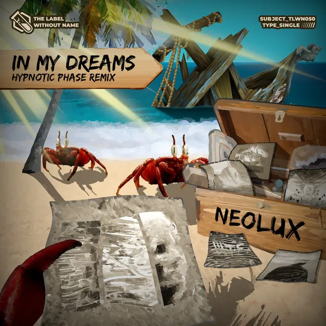 In My Dreams - Hypnotic Phase Remix by Neolux, Hypnotic Phase - Hardstyle cover art