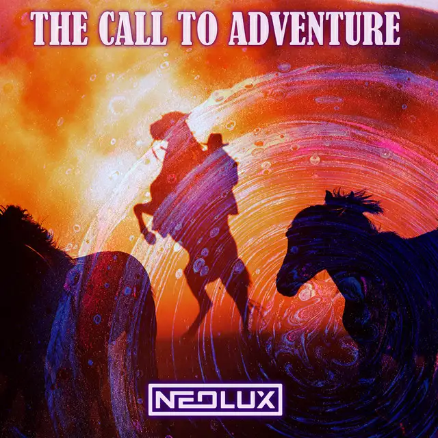 The Call to Adventure by Neolux - Euphoric Hardstyle cover art