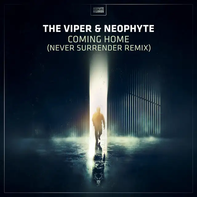 Coming Home - Never Surrender Remix by Neophyte, The Viper, Never Surrender - Hardcore cover art