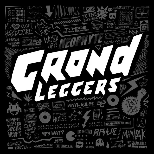 Grondleggers - Full Length Dj Mix by Neophyte - Hardcore cover art