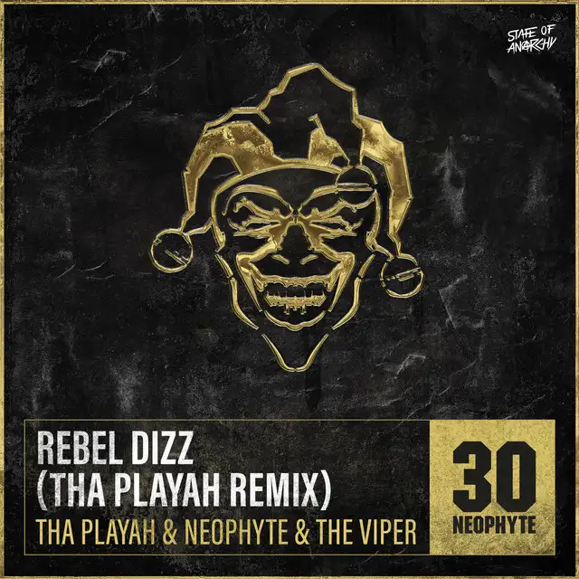 Rebel Dizz - Tha Playah Remix by Neophyte, Tha Playah, The Viper - Hardcore cover art