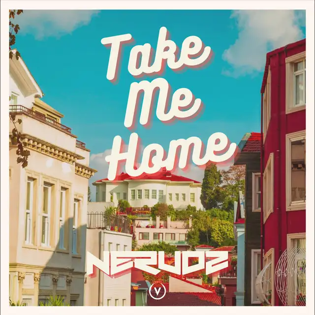 Take Me Home - Radio Edit by Nerudz - Hardstyle cover art