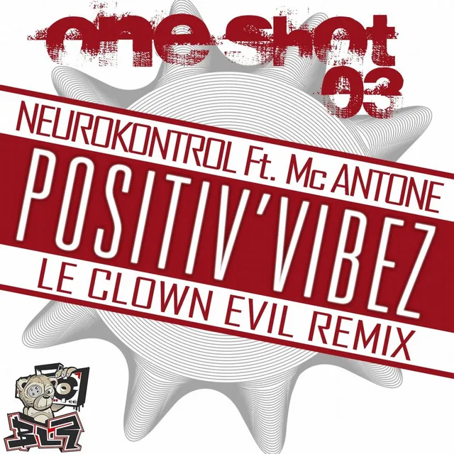 Positiv' Vibez - Le Clown Evil Remix by NeuroKontrol, Mc Antone - Frenchcore cover art