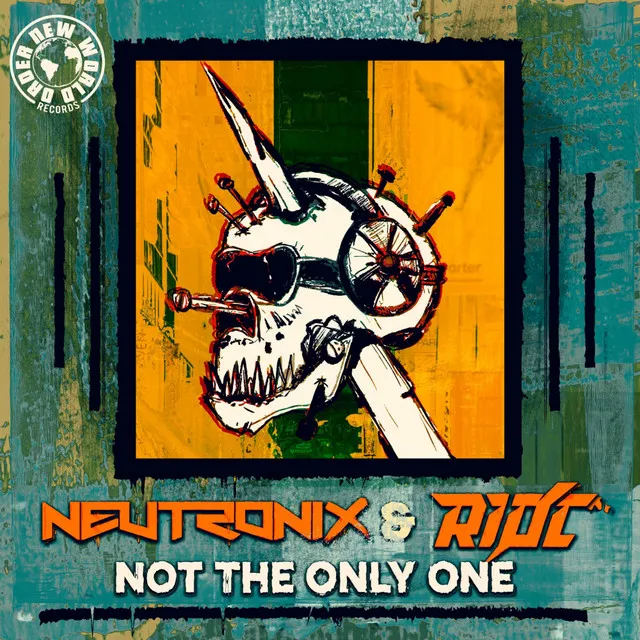 Not The Only One by Neutronix, RIØT - Uptempo cover art
