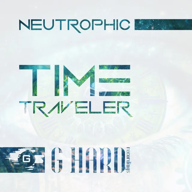 Time Traveler - Radio Edit by Neutrophic - Hardstyle cover art