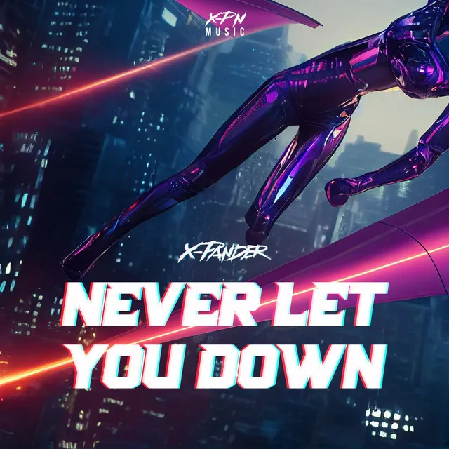 Cover art of Never Let You Down