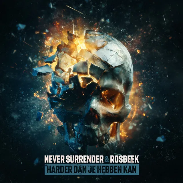 Harder Dan Je Hebben Kan by Never Surrender, Rosbeek - Uptempo cover art