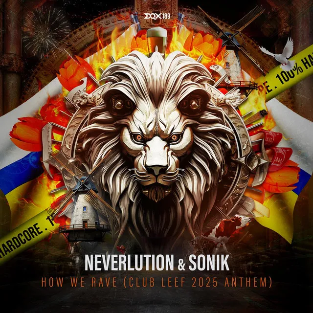 How We Rave (Club Leef 2025 Anthem) by Neverlution, Sonik - Hardcore cover art