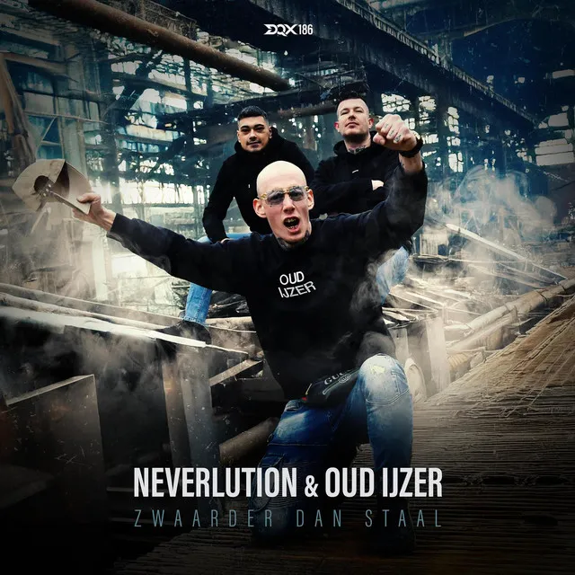 Zwaarder Dan Staal by Neverlution, Oud Ijzer - Hardcore cover art