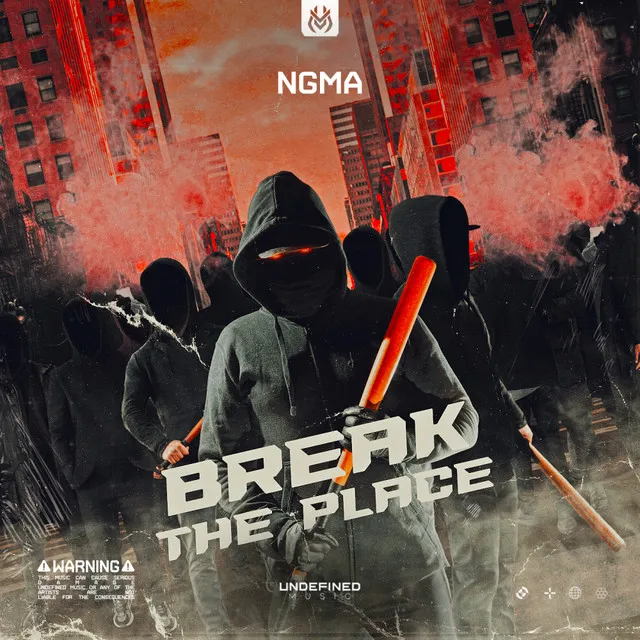 Break The Place by NGMA - Hardstyle cover art