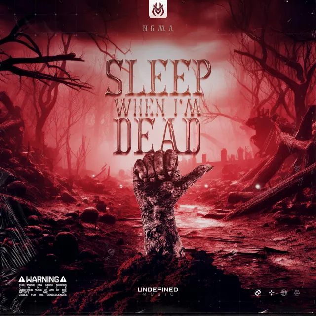 Sleep When I'm Dead by NGMA - Hardstyle cover art