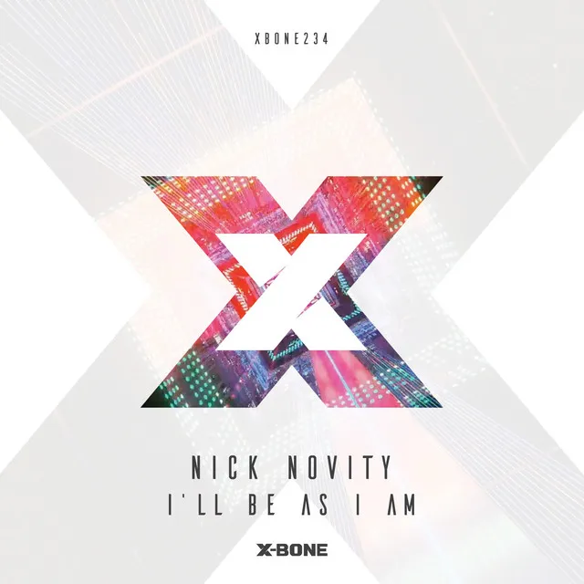 I’ll Be As I Am by Nick Novity - Euphoric Hardstyle cover art