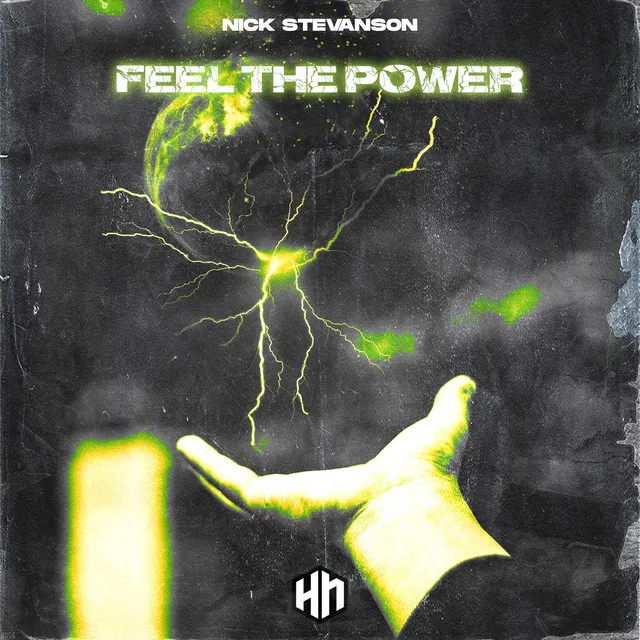Feel The Power by Nick Stevanson - Hardstyle cover art