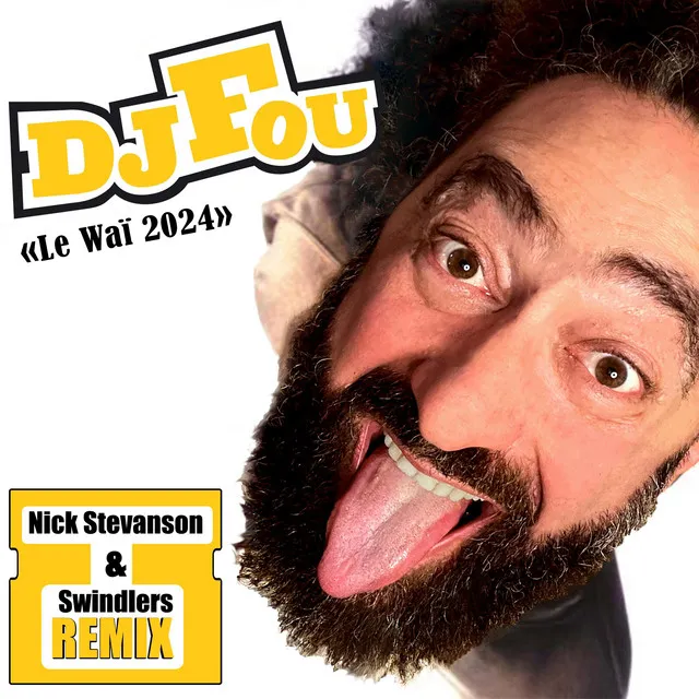 Je Mets le Waï - Nick Stevanson, Swindlers Remix by Nick Stevanson, Dj Fou, Swindlers - Hardstyle cover art