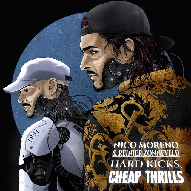 Hard Kicks Cheap Thrills by Nico Moreno, Reinier Zonneveld - Hard Techno cover art