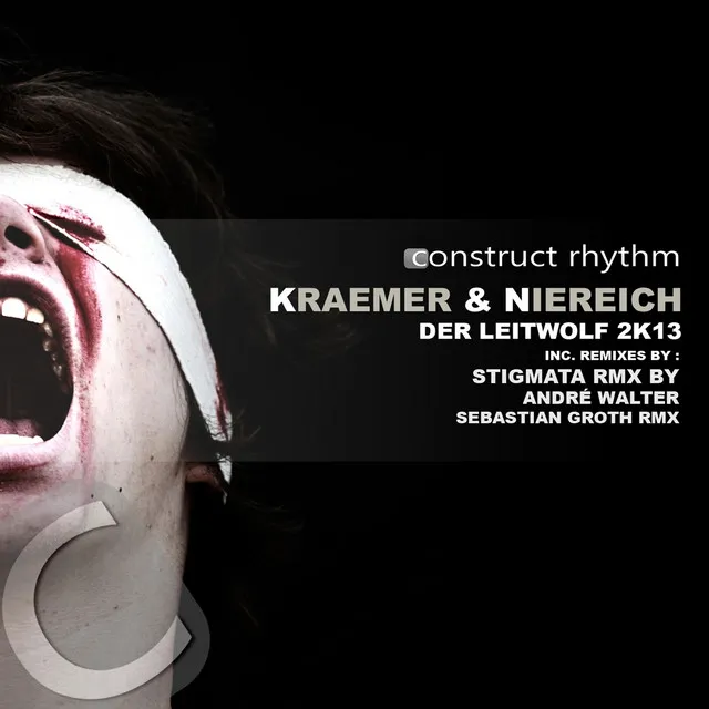 Der Leitwolf 2K13 - André Walter Stigmata Remix by Niereich, Kraemer - Hard Techno cover art