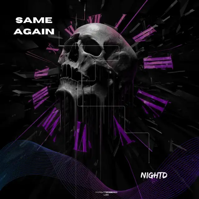 Same Again by NIGHTD - Hardstyle cover art