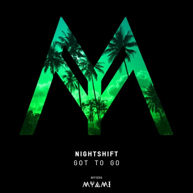 Got To Go - Original Mix by Nightshift - Rawstyle cover art