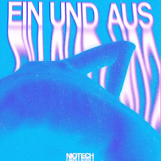 Ein und Aus by Niotech - Hard Techno cover art