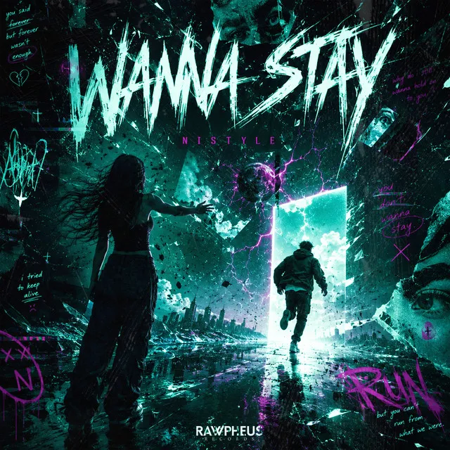 Wanna Stay by NIStyle - Hardstyle cover art