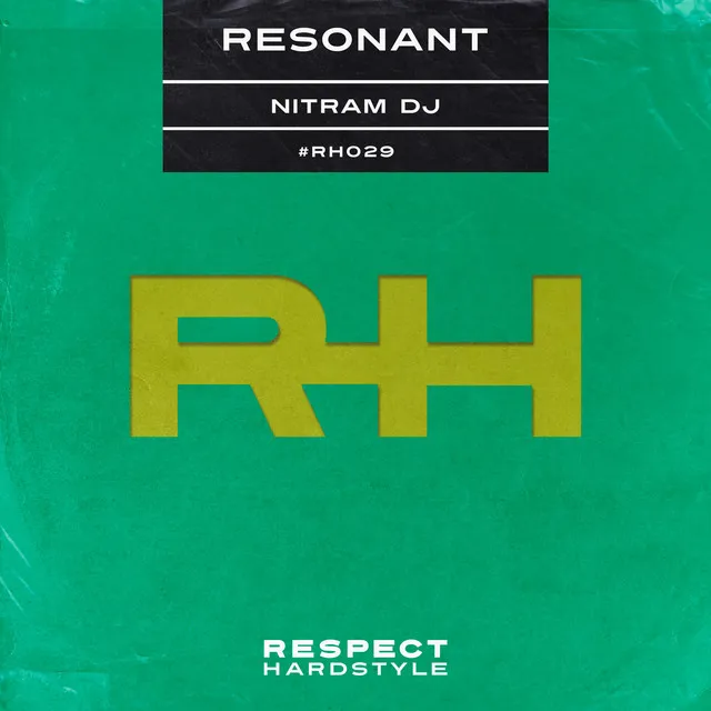 Resonant by Nitram DJ - Hardstyle cover art