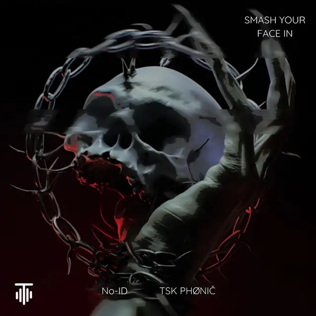 Smash Your Face In by No-ID, TSK PHØNIČ - Hard Techno cover art