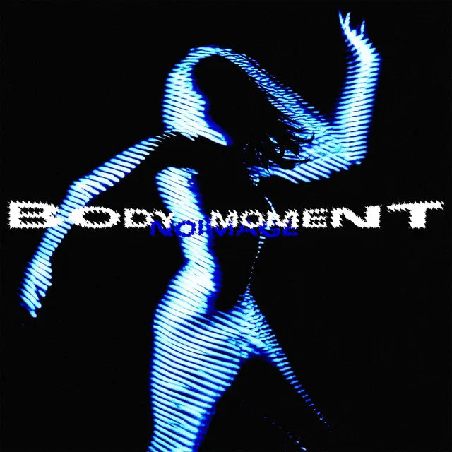 Body Moment by Noimage - Hard Techno cover art