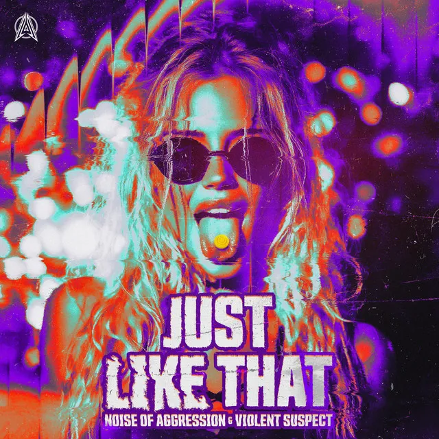 Just Like That by Noise Of Aggression, Violent Suspect - Uptempo cover art