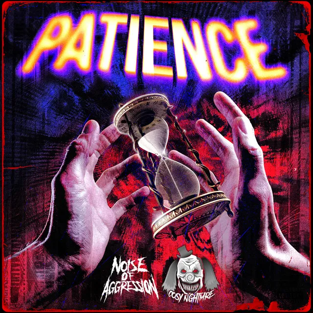 Patience by Noise Of Aggression, Cosy Nghtmre - Uptempo cover art