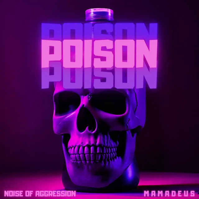 Poison by Noise Of Aggression, Mamadeus - Uptempo cover art