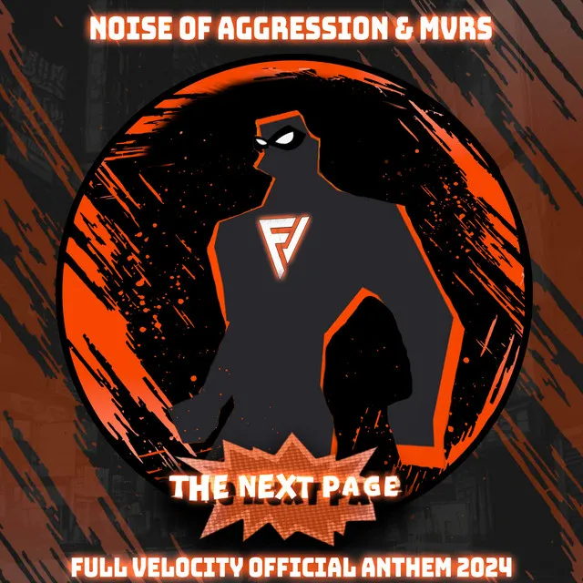 The Next Page (Full Velocity Official Anthem) by Noise Of Aggression, MVRS - Uptempo cover art