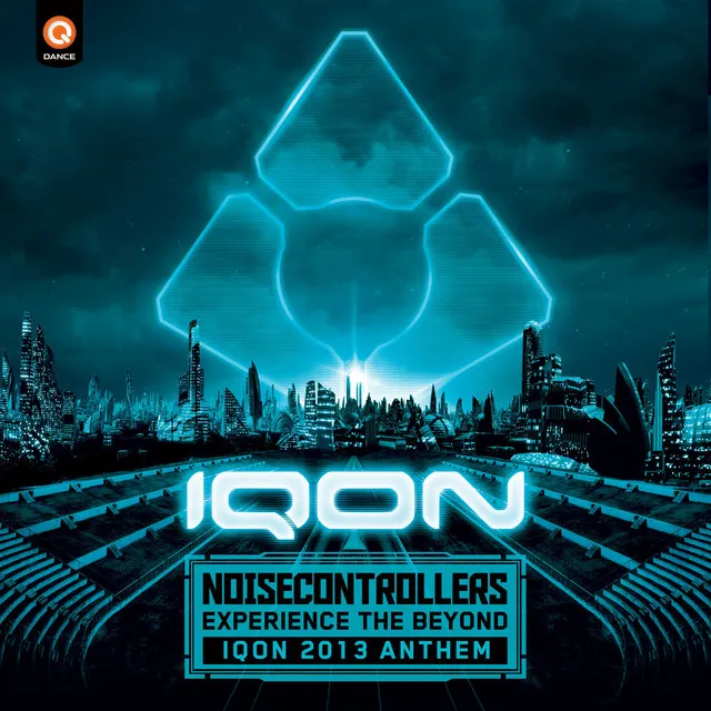 Experience The Beyond (IQON Anthem 2013) - Edit by Noisecontrollers - Hardstyle cover art
