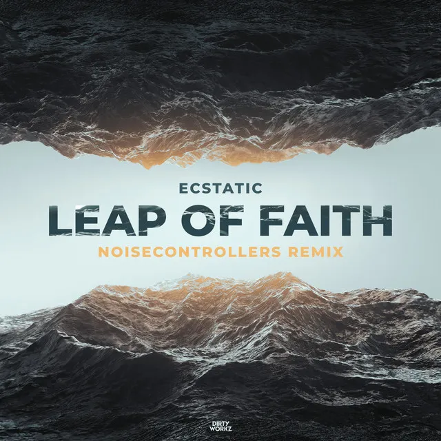Leap Of Faith - Noisecontrollers Remix by Noisecontrollers, Ecstatic - Hardstyle cover art