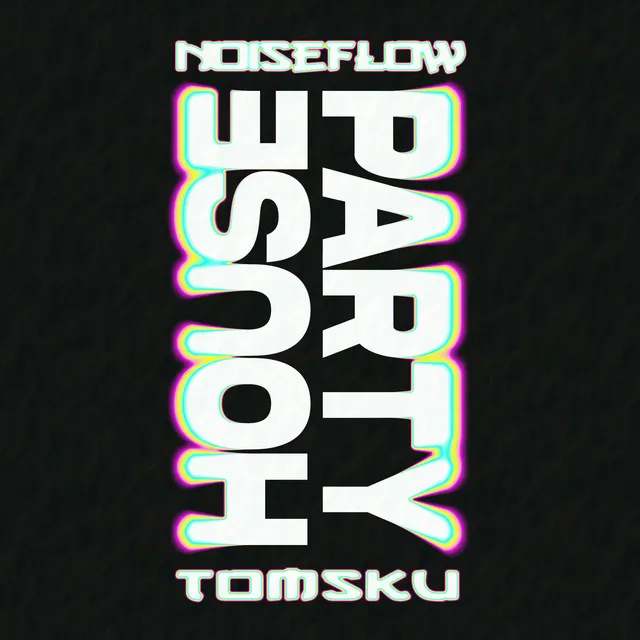 Houseparty by Noiseflow, Tomsku - Deutscher Krach cover art
