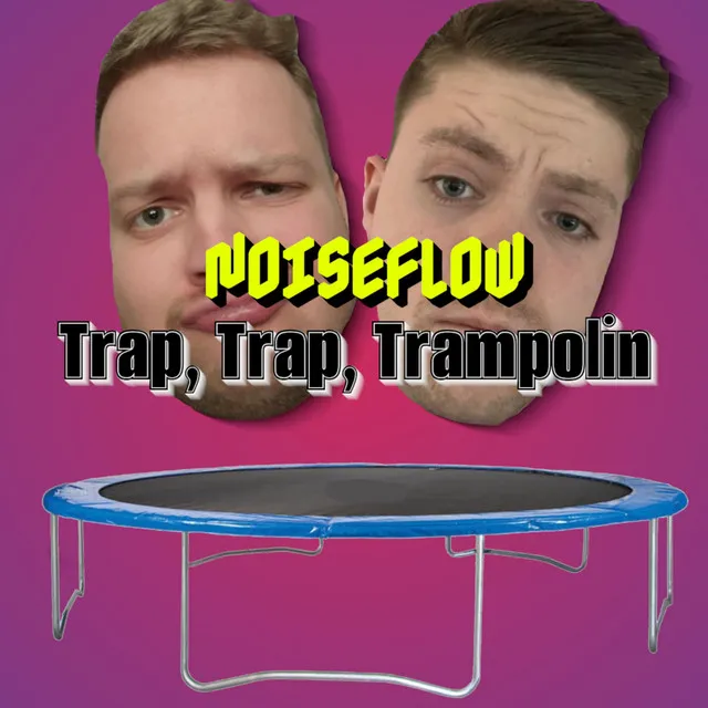 Trap, Trap, Trampolin by Noiseflow - Deutscher Krach cover art