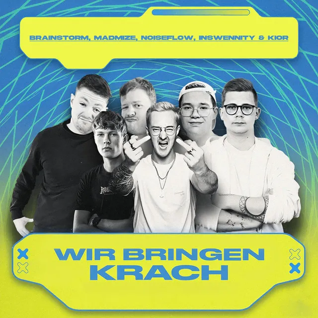 Wir Bringen Krach by Noiseflow, KIOR, Madmize, Inswennity, Brainstorm - Rawstyle cover art