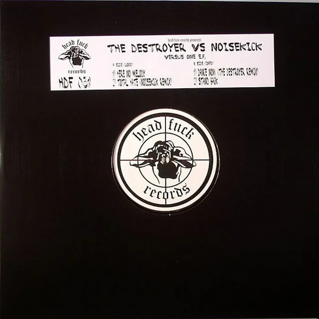 Here No Melody - Extended Mix by Noisekick, The Destroyer - Speedcore cover art