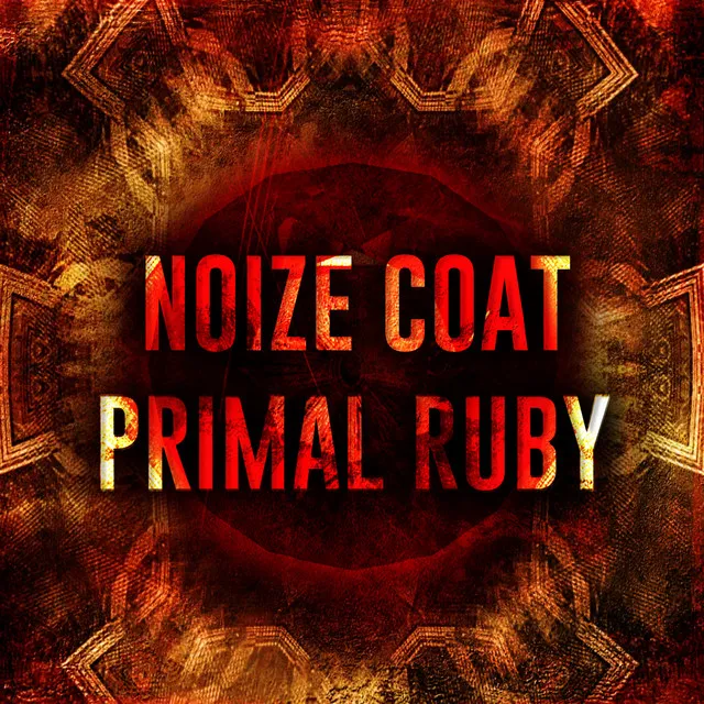 Primal Ruby by Noize Coat - Hardcore cover art