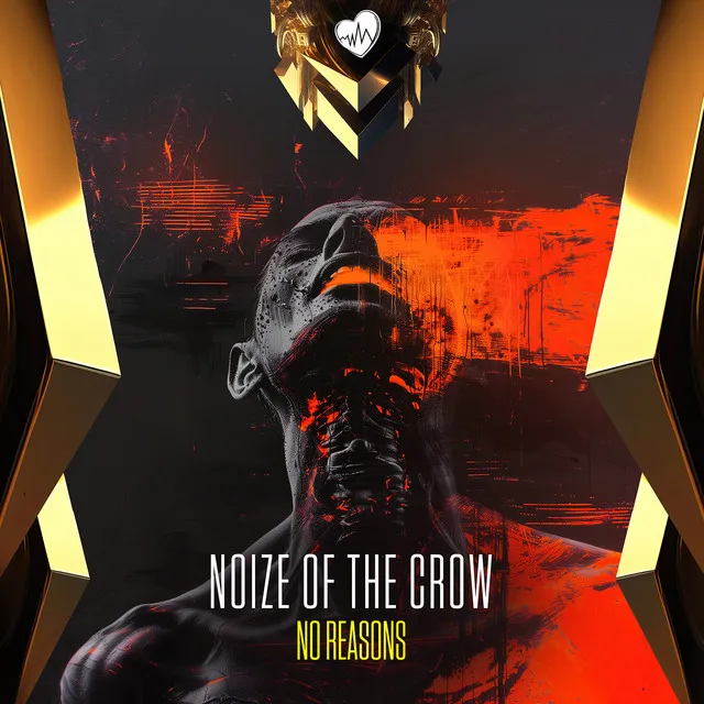 No Reasons by Noize Of The Crow - Hardstyle cover art