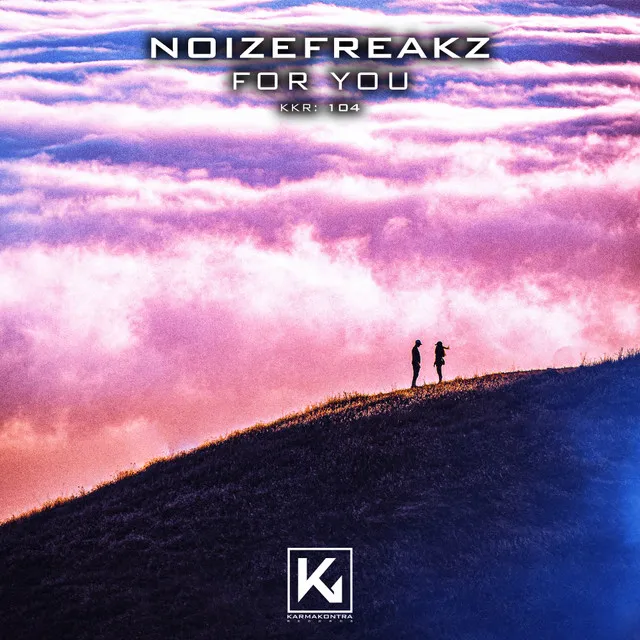 For You by NoizeFreakz - Hardstyle cover art