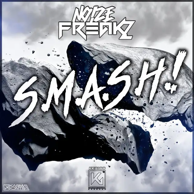 S.M.A.S.H.! by NoizeFreakz - Hardstyle cover art