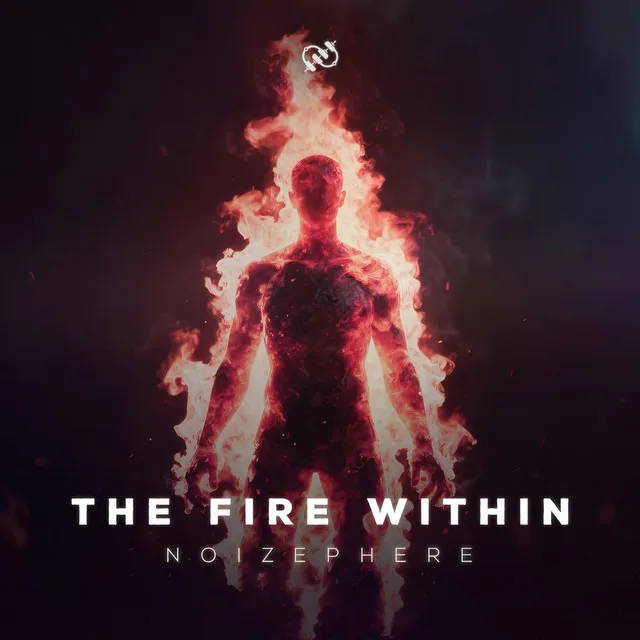 The Fire Within by Noizephere - Hardstyle cover art