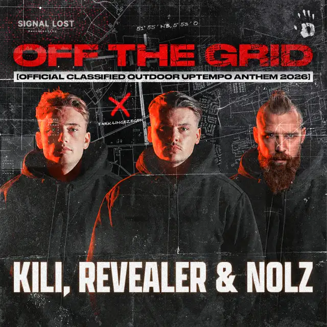 Off The Grid (Official Classified Outdoor Uptempo Anthem 2026) by Nolz, Revealer, Kili - Uptempo cover art