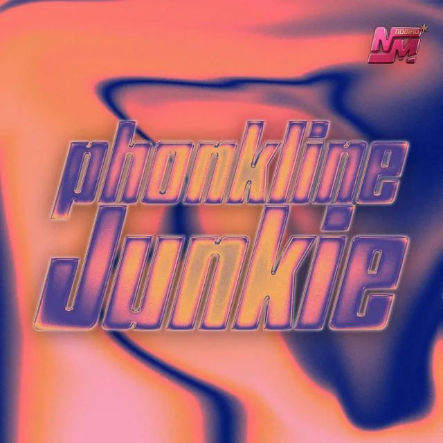 Phonkline Junkie by NOMAD - Deutscher Krach cover art