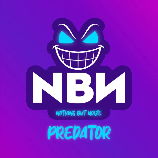 Predator by NothingButNoize - Hardstyle cover art