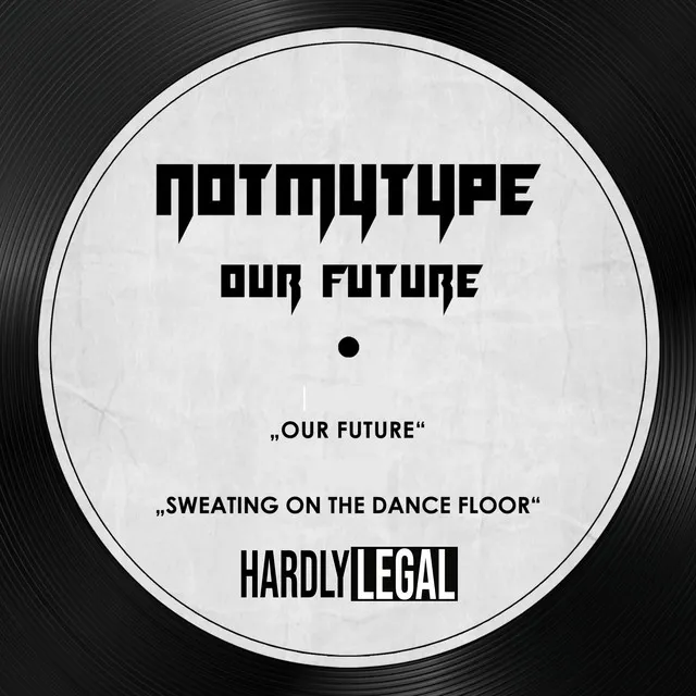 Sweating on the Dancefloor by NOTMYTYPE - Hard Techno cover art