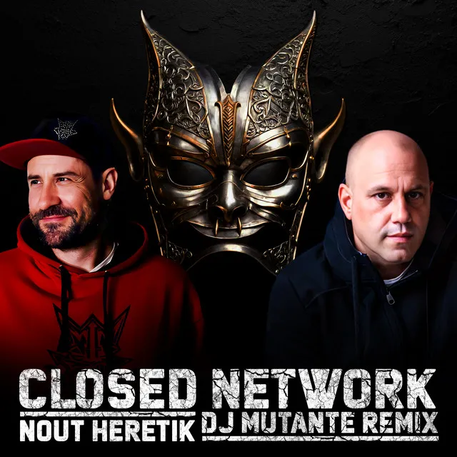 Closed Network - DJ Mutante Remix by Nout Heretik, DJ Mutante - Frenchcore cover art