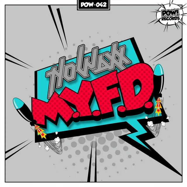 M.Y.F.D. by Nowaxx - Hardstyle cover art