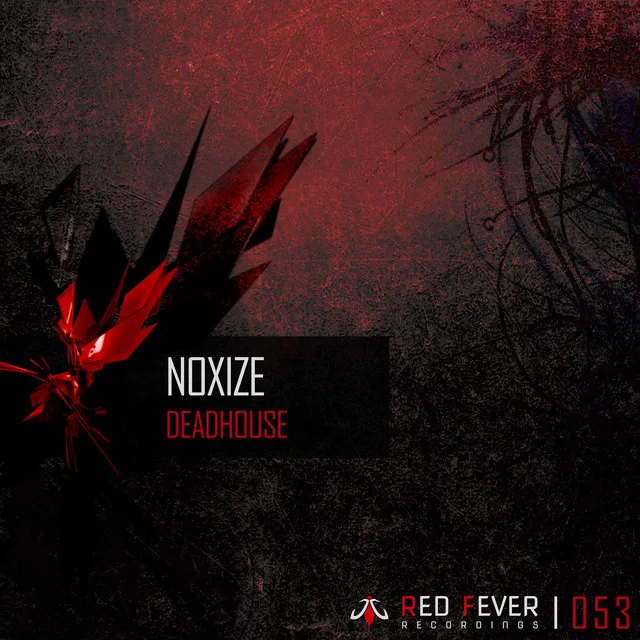Deadhouse by Noxize - Hardcore cover art